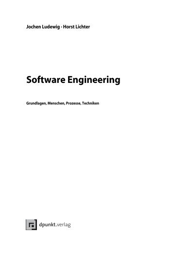 Software Engineering - Ludewig / Lichter, Preamble