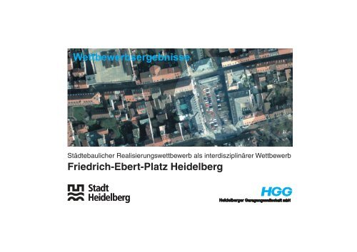 Friedrich-Ebert-Platz Heidelberg Wettbewerbsergebnisse