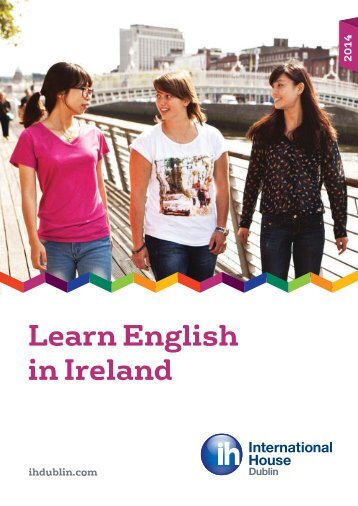 IH Dublin 2014 Brochure.pdf - International House Dublin