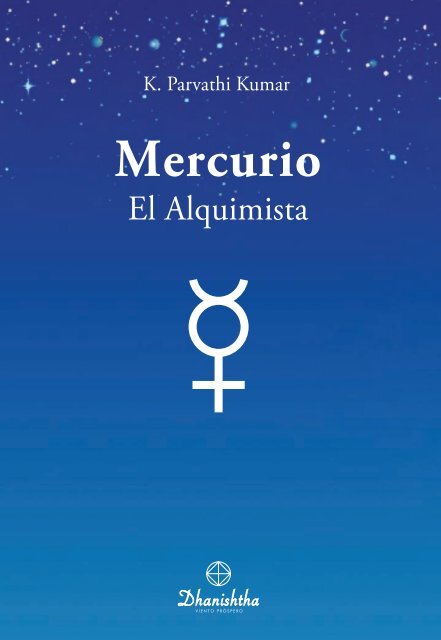 Mercurio - El Alquimista - The World Teacher Trust