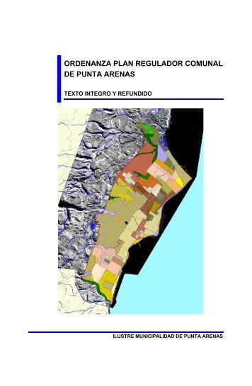 ordenanza plan regulador comunal de punta arenas - Municipalidad ...