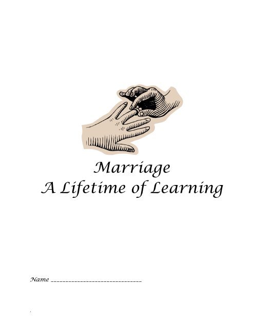 Marriage A Lifetime of Learning