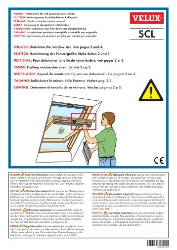 ENGLISH: Determine the window size. See pages 2 and 3 ... - Velux