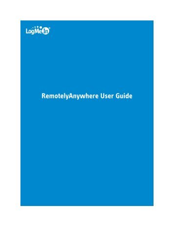 User's Guide for version 10 - RemotelyAnywhere