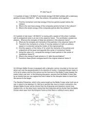 PY 203 Test #1 1) A particle of mass 1.00 MeV/c2 and kinetic energy ...