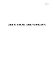 arengukava esimene versioon - Eesti Filmi Sihtasutus