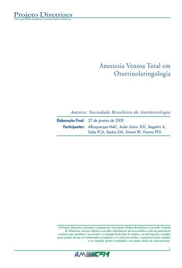 Anestesia Venosa Total em Otorrinolaringologia - Projeto Diretrizes