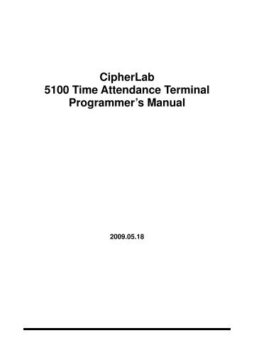 CipherLab 5100 Time Attendance Terminal Programmer's Manual