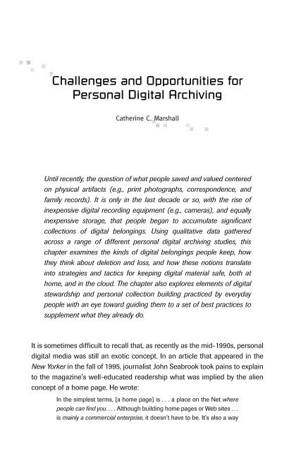 Challenges and Opportunities for Personal Digital Archiving