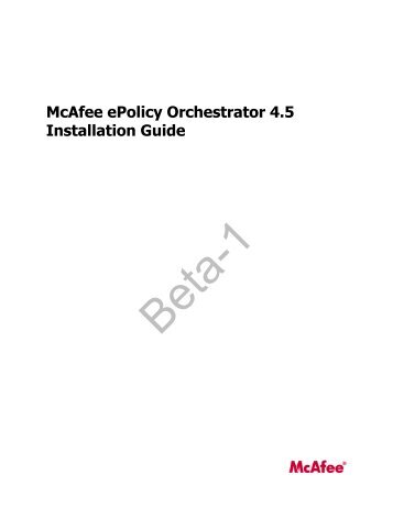 McAfee ePolicy Orchestrator 4.5 Installation Guide