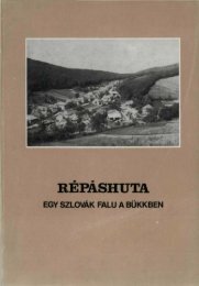 RÃ©pÃ¡shuta : egy szlovÃ¡k falu a BÃ¼kkben / [szerk. Szabadfalvi ... - MEK