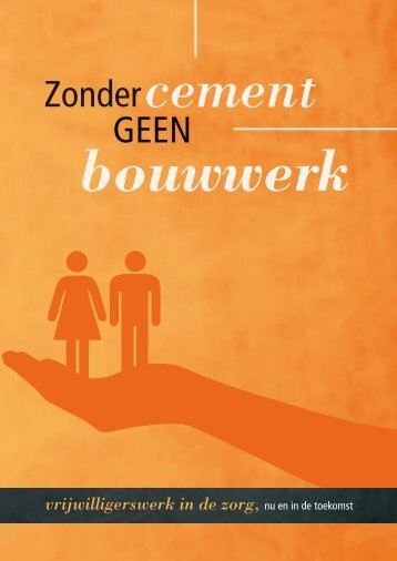 Zonder cement geen bouwwerk - Vilans