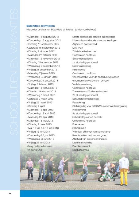 schoolgids 2012-2013. - Stichting Speciaal Onderwijs Noord