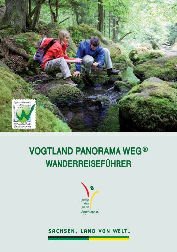 Vogtland Panorama Weg ® – ausgezeichnet als