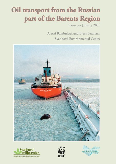 Oil Transport from The Russian Part of The Barents Region