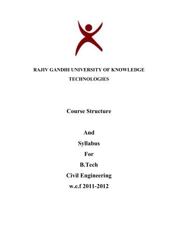 Course Structure And Syllabus For B.Tech Civil Engineering ... - rgukt