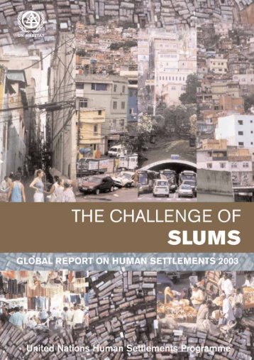 The Challenge of Slums: Global Report on Human Settlements 2003 ...