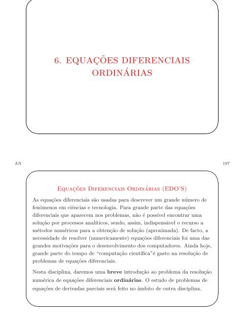 6. EQUACļ˜OES DIFERENCIAIS ORDIN´ARIAS