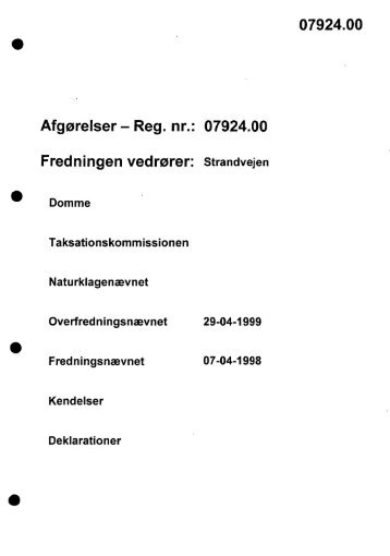 AfgÃ¸relser - Reg. nr.: 07924.00 Fredningen vedrÃ¸rer ... - Naturstyrelsen