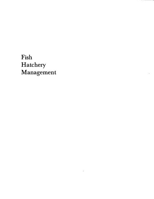 Fish Hatchery Management - fisheries & aquaculture