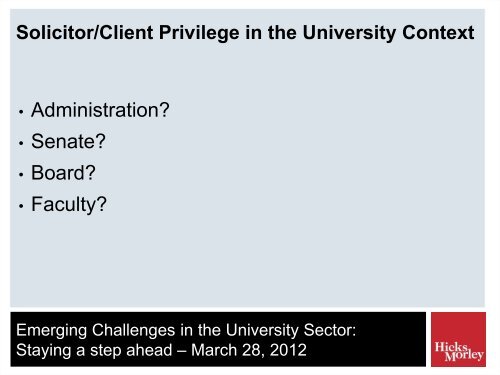 Emerging Challenges in the University Sector: - Hicks Morley