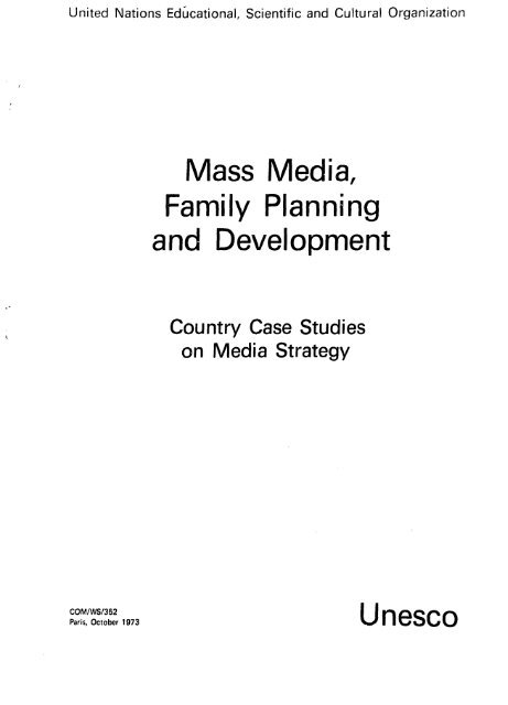 Mass media, family planning and development; country ... - unesdoc