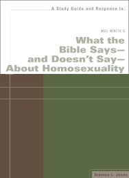 A Study Guide and Response to: Mel White's ... - Wheaton College