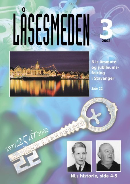NLs historie, side 4-5 - Foreningen Norske LÃ¥sesmeder