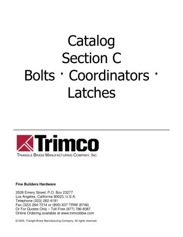 Catalog Section C Bolts Coordinators Latches - Trimco
