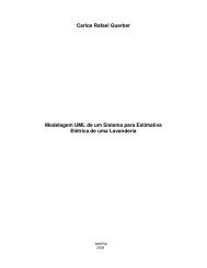 Carlos Rafael Guerber Modelagem UML de um Sistema para ... - UnC