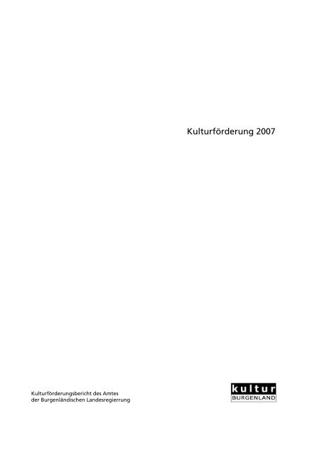 Kulturbericht 2007 zum Herunterladen - Burgenland.at