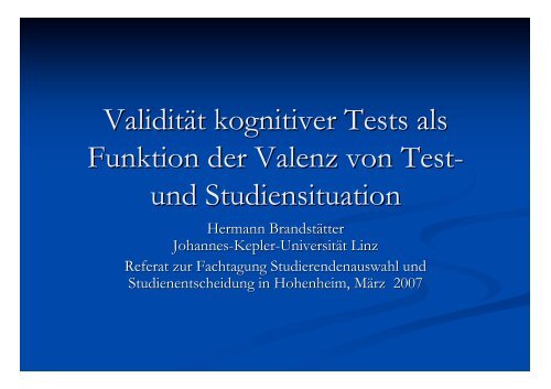 ValiditÃ¤t kognitiver Tests als Funktion der Valenz von Test- und