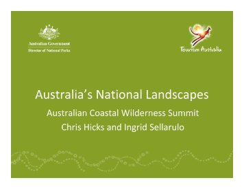 Australia's National Landscapes Presentation - Tourism Australia