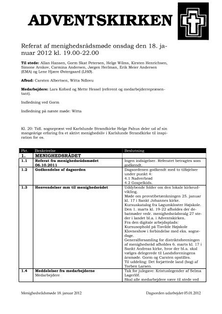 Referat af menighedsrådsmøde onsdag den 18. ja- nuar 2012 kl ...