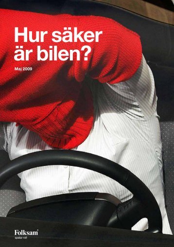 Hur SÃ¤ker Ã¤r Bilen? - Folksam