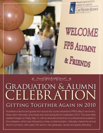 Fellow umni and Friends: - Frances Payne Bolton School of Nursing