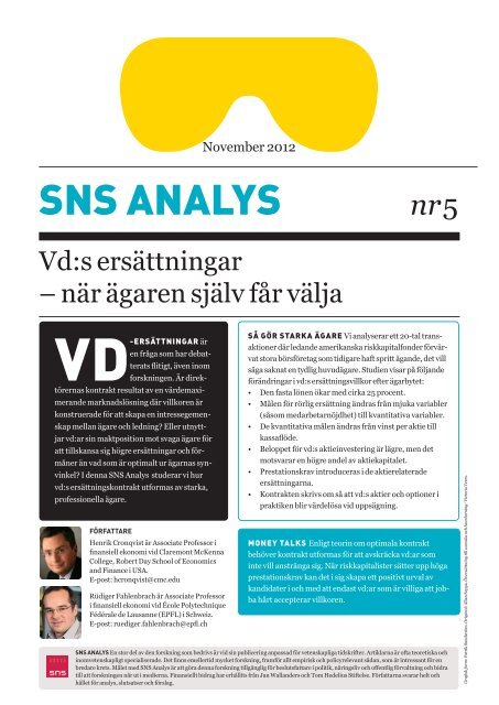 SNS Analys nr 5. Vd:s ersÃ¤ttningar - nÃ¤r Ã¤garen sjÃ¤lv fÃ¥r vÃ¤lja 238.9 ...