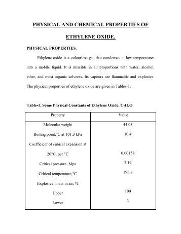 PHYSICAL AND CHEMICAL PROPERTIES OF ETHYLENE OXIDE.