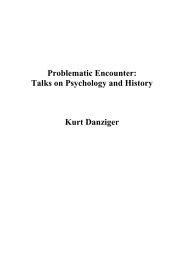 Problematic Encounter: Talks on Psychology and ... - Kurt Danziger