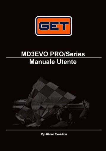 MD3EVO PRO/Series Manuale Utente - GET by Athena