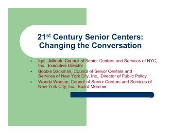 21st Century Senior Centers: Changing the Conversation