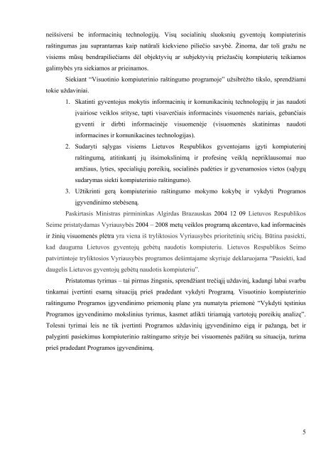 KOMPIUTERINIO RAÅ TINGUMO TYRIMAS - Å vietimo informaciniÅ³ ...