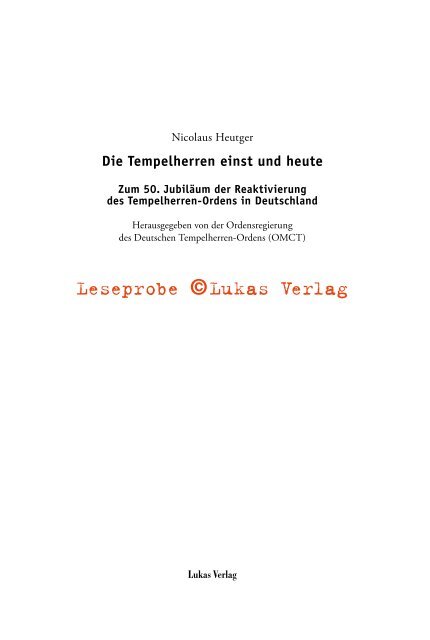 Die Tempelherren einst und heute - Lukas Verlag