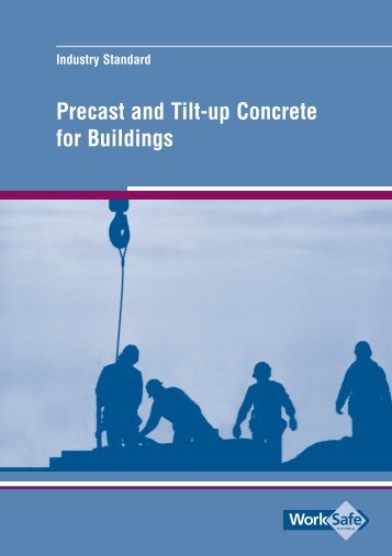 Precast and Tilt-up Concrete for Buildings - WorkSafe Victoria