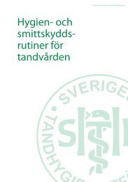 Hygien- och smittskyddsrutiner fÃ¶r tandvÃ¥rden - Sveriges ...