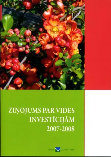 ZiÅojums par vides investÄ«cijÄm, 2007-2008 - Vides ministrija