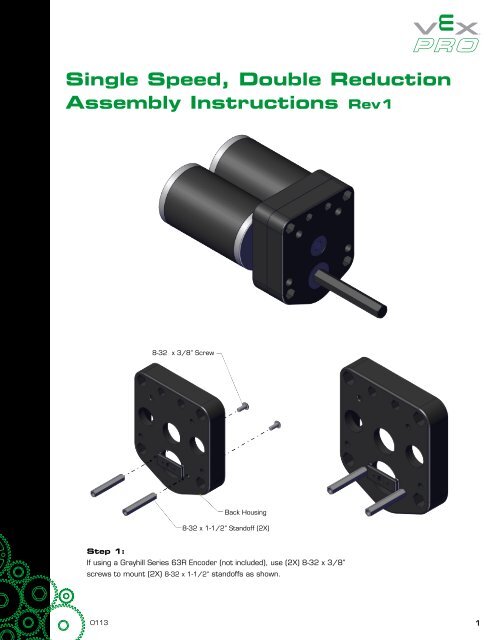 Single Speed, Double Reduction Assembly ... - VEX Robotics