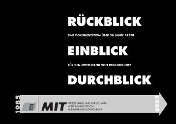 PDF: Rückblick, Einblick, Durchblick - MIT Kreisverband Ludwigsburg