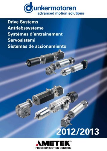 Drive Systems Antriebssysteme SystÃ¨mes d ... - Dunkermotoren