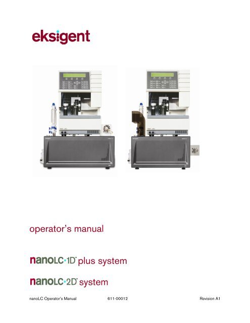 NanoLC 1D Plus and 2D System Operator's Manual - Eksigent